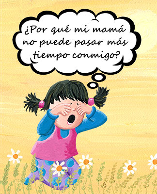 &iquest;Por qu&eacute; mi mam&aacute; no puede pasar m&aacute;s tiempo conmigo? Book Cover